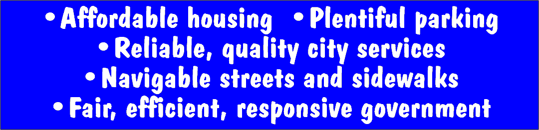 List of issues, including parking, housing, fair and efficient government